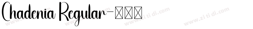 Chadenia Regular字体转换